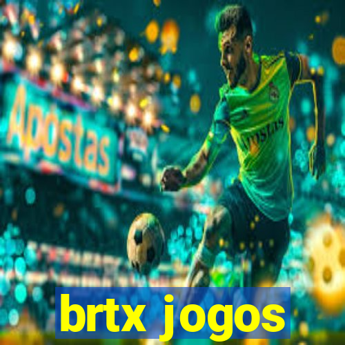 brtx jogos